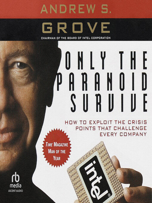 Title details for Only the Paranoid Survive by Andrew S. Grove - Available